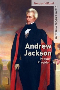 Enlarge image Cover: Andrew Jackson - Cavendish Square Publishing