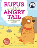 Cover: Rufus and His Angry Tail - Fortress Press