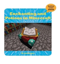Abbildung von: Enchanting and Potions in Minecraft - Cherry Lake Publishing