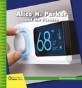 Cover: Alice H. Parker and the Furnace - Cherry Lake Publishing