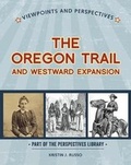 Cover: Viewpoints on the Oregon Trail and Westward Expansion - Cherry Lake Publishing