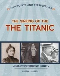 Abbildung von: Viewpoints on the Sinking of the Titanic - Cherry Lake Publishing