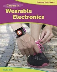 Abbildung von: Careers in Wearable Electronics - Cherry Lake Publishing