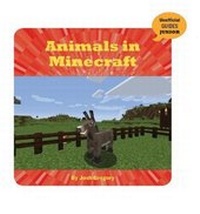 Abbildung von: Animals in Minecraft - Cherry Lake Publishing