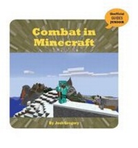 Abbildung von: Combat in Minecraft - Cherry Lake Publishing