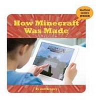 Abbildung von: How Minecraft Was Made - Cherry Lake Publishing