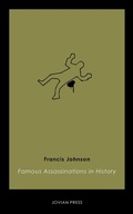 Cover: Famous Assassinations in History - Jovian Press