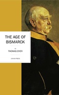 Cover: The Age of Bismarck - Jovian Press