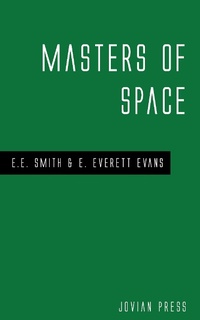 Enlarge image Cover: Masters of Space - Jovian Press