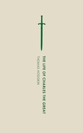 Cover: The Life of Charles the Great - Jovian Press
