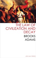 Cover: The Law of Civilization and Decay - Jovian Press