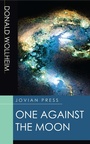 Cover: One Against the Moon - Jovian Press