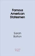 Cover: Famous American Statesmen - Jovian Press