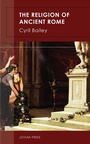 Cover: The Religion of Ancient Rome - Jovian Press