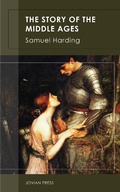 Cover: The Story of the Middle Ages - Jovian Press