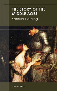 Enlarge image Cover: The Story of the Middle Ages - Jovian Press