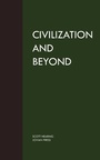 Cover: Civilization and Beyond - Jovian Press
