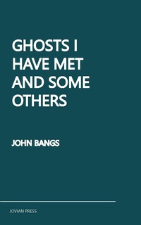 Enlarge image Cover: Ghosts I Have Met and Some Others - Jovian Press