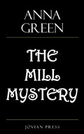 Cover: The Mill Mystery - Jovian Press