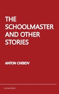 Cover: The Schoolmaster and Other Stories - Jovian Press