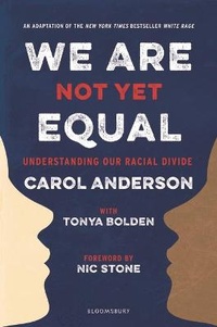 Enlarge image Cover: We Are Not Yet Equal - Bloomsbury YA