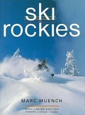 Cover: Ski the Rockies - Graphic Arts Books