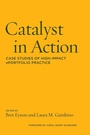 Cover: Catalyst in Action - Stylus Publishing