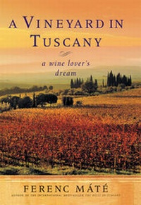 Abbildung von: A Vineyard in Tuscany - Albatross Publishing