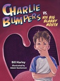 Cover: Charlie Bumpers vs. His Big Blabby Mouth - Peachtree Publishers