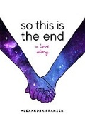 Cover: So This Is the End - Mango Media