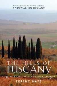 Abbildung von: The Hills of Tuscany - Albatross Publishing