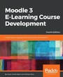 Cover: Moodle 3 E-Learning Course Development - Fourth Edition - Packt Publishing