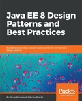 Cover: Java EE 8 Design Patterns and Best Practices - Packt Publishing