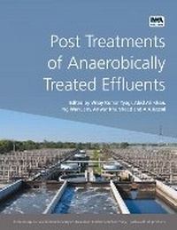 Enlarge image Cover: Post Treatments of Anaerobically Treated Effluents - IWA Publishing