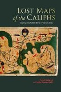 Cover: Lost Maps of the Caliphs - Bodleian Library