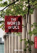 Cover: The World of UCL - UCL Press
