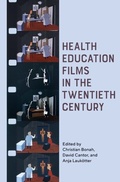 Cover: Health Education Films in the Twentieth Century - De Gruyter