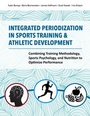 Cover: Integrated Periodization in Sports Training & Athletic Development - Meyer & Meyer Sport (UK) Ltd