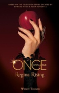 Cover: Once Upon a Time - Regina Rising - Titan Books Ltd