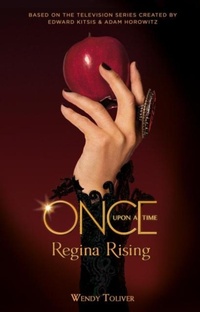 Enlarge image Cover: Once Upon a Time - Regina Rising - Titan Books Ltd