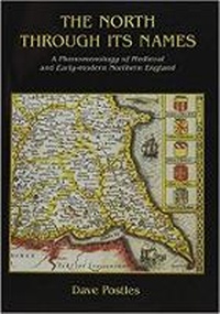 Enlarge image Cover: The North Through its Names - Oxbow Books