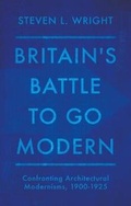 Cover: Britain's Battle To Go Modern - Book Guild Publishing Ltd