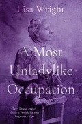 Cover: A Most Un-ladylike Occupation - Book Guild Publishing Ltd