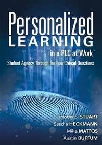 Enlarge image Cover: Personalized Learning in a PLC at Work TM - Solution Tree Press