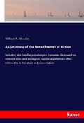 Cover: A Dictionary of the Noted Names of Fiction - Hansebooks