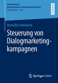 Abbildung von: Steuerung von Dialogmarketingkampagnen - Springer Gabler