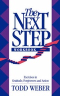 Cover: Next Step: Workbook: Exercises in Gratitude, Forgiveness and Action - Educare Press
