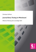 Cover: Journal Entry Testing im Mittelstand - Josef Eul Verlag