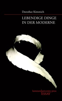 Enlarge image Cover: Lebendige Dinge in der Moderne - Konstanz University Press