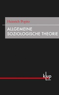 Cover: Allgemeine Soziologische Theorie - Konstanz University Press